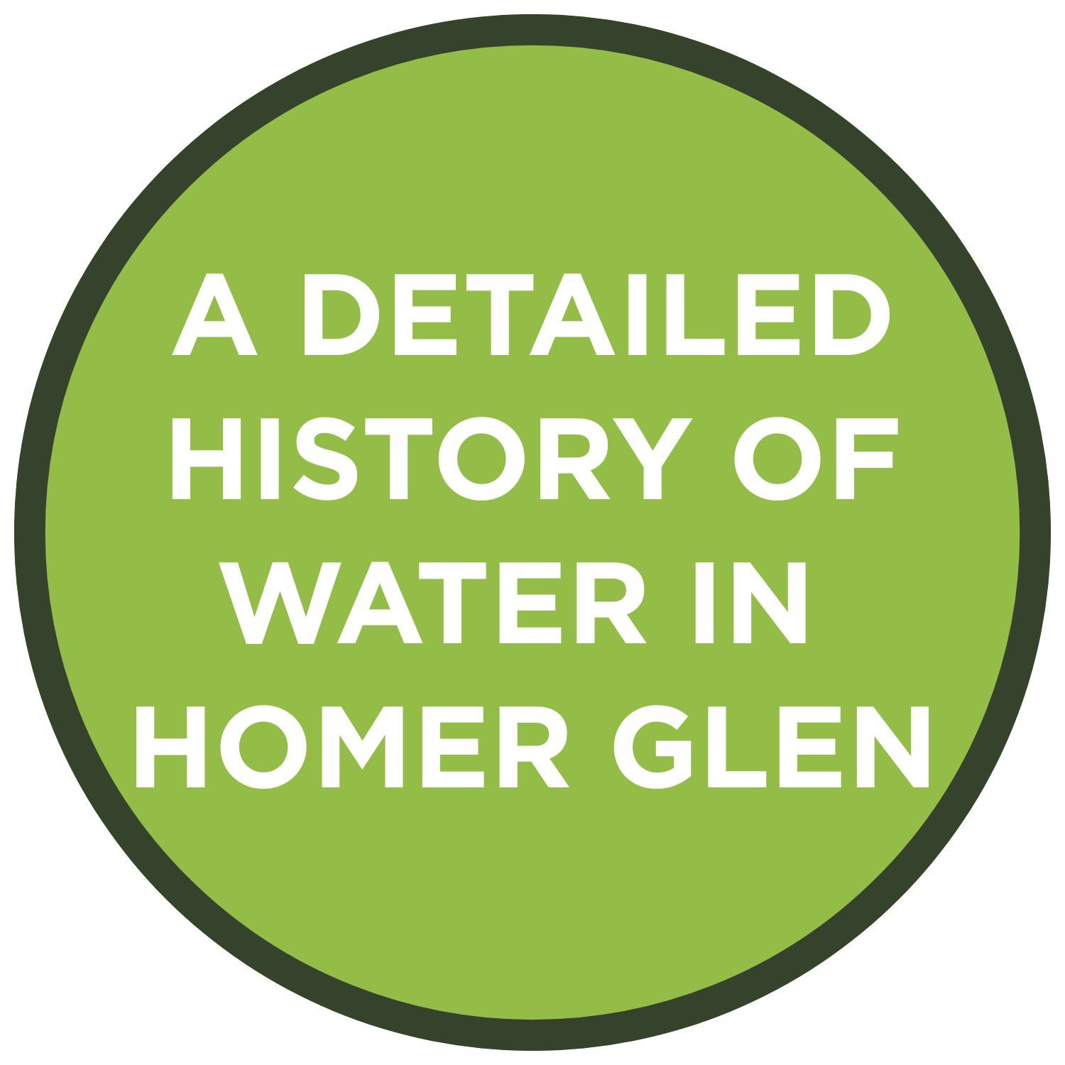 A Detailed History Of Water In Homer Glen